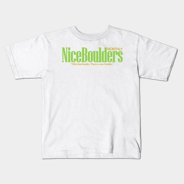 Nice Boulders Monthly Kids T-Shirt by AstroRisq